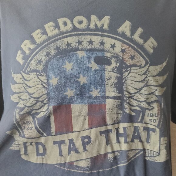 Grunt Style XL Tshirt: Freedom Ale 'I'd Tap That" - Picture 2 of 7